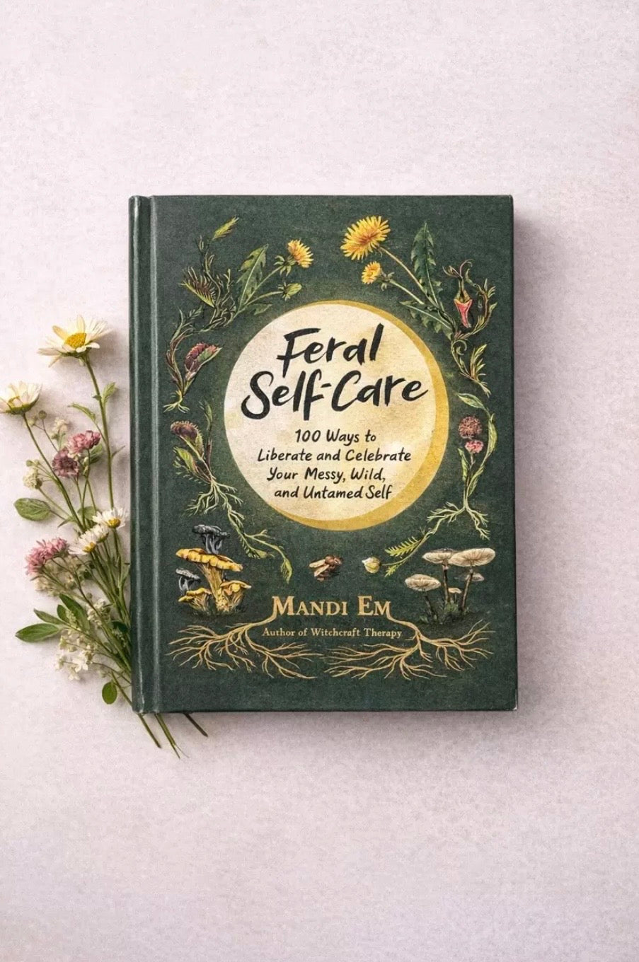 Feral Self Care