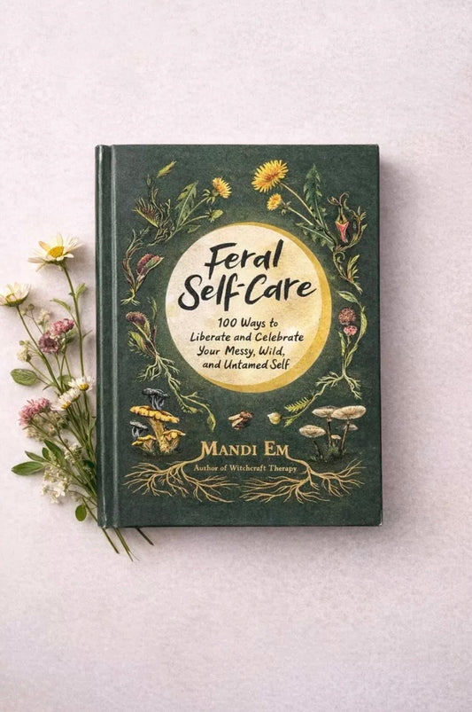 Feral Self Care